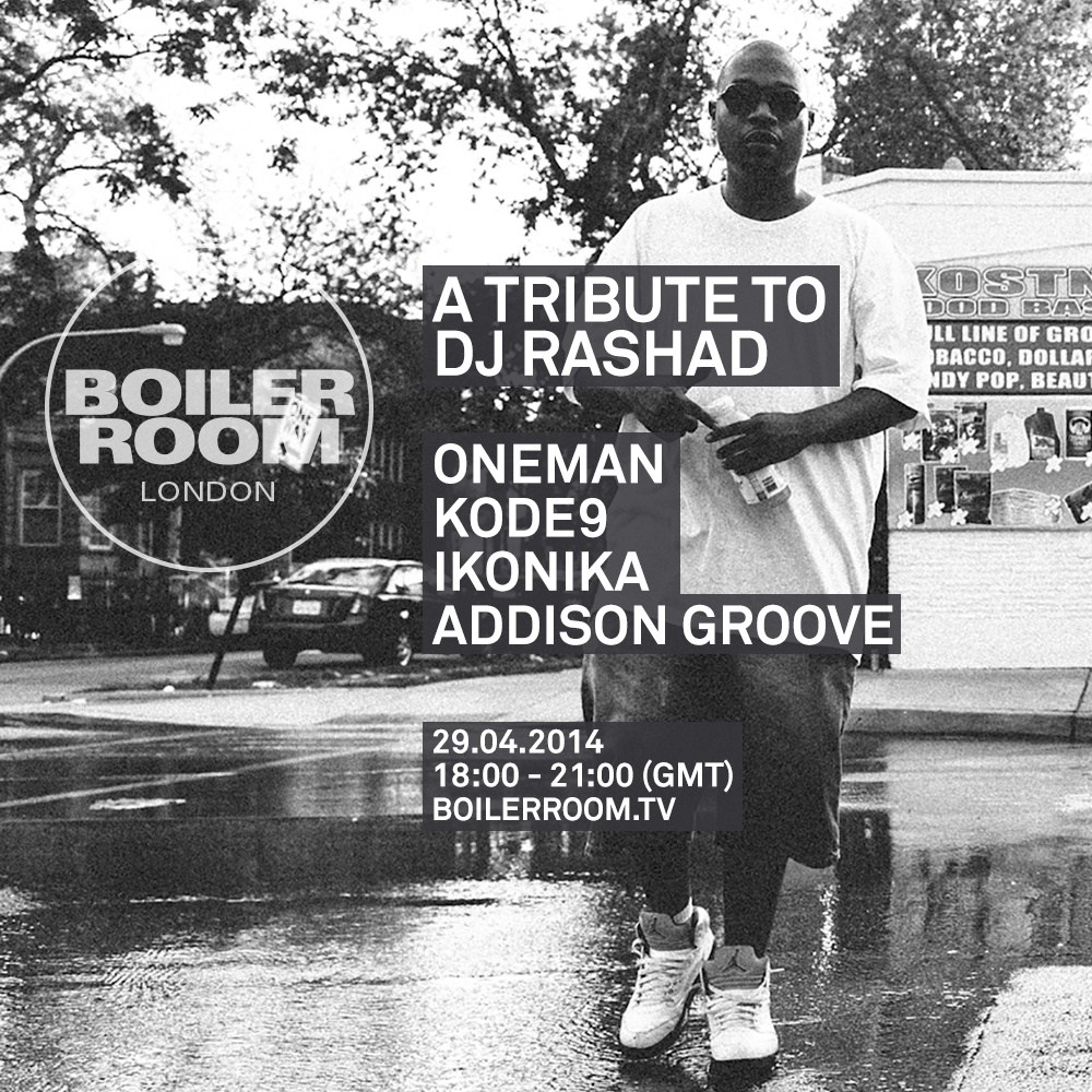 Boiler Room are Paying Tribute To DJ Rashad Tonight